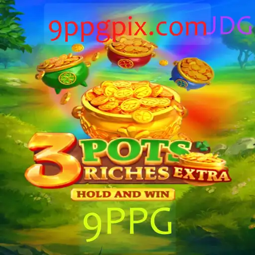 Descubra o Fascinante Mundo de '3potsExtra': Um Jogo Estratégico com a Pegada de 9PPG